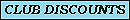 clubdiscounts.gif (607 bytes)